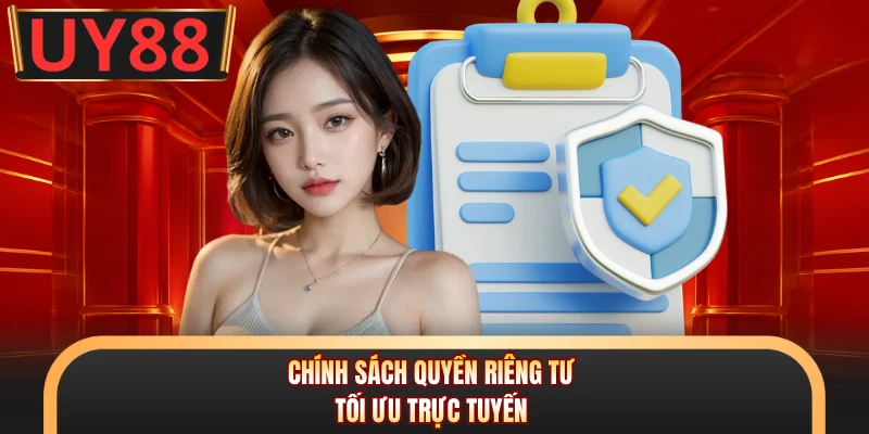 Chính sách quyền riêng tư tối ưu trực tuyến