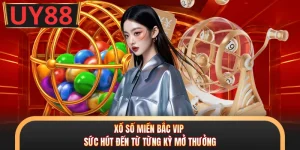 Xổ Số Miền Bắc VIP - Sức Hút Đến Từ Từng Kỳ Mở Thưởng